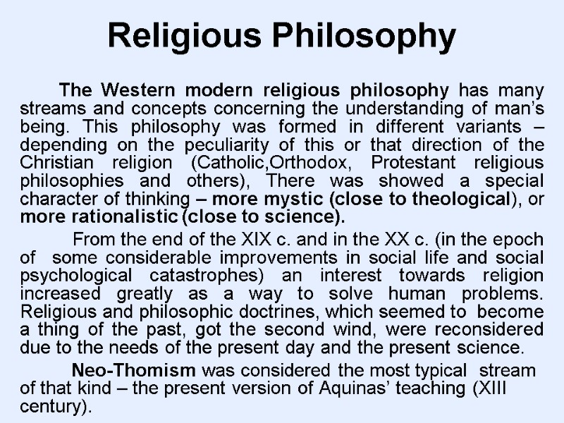 Religious Philosophy          The Western modern